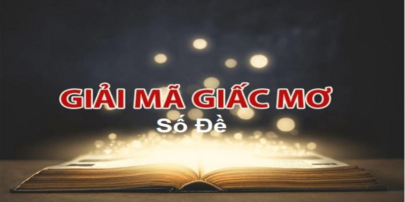 giải mã giấc mơ lô đề